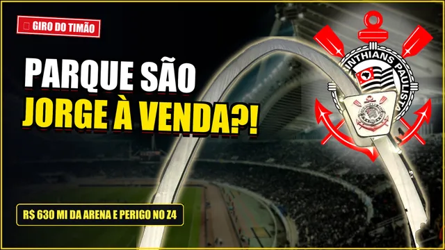 Venda do Parque São Jorge para pagar Arena esbarra em travas; Seedorf assume sob pressão no Z-4