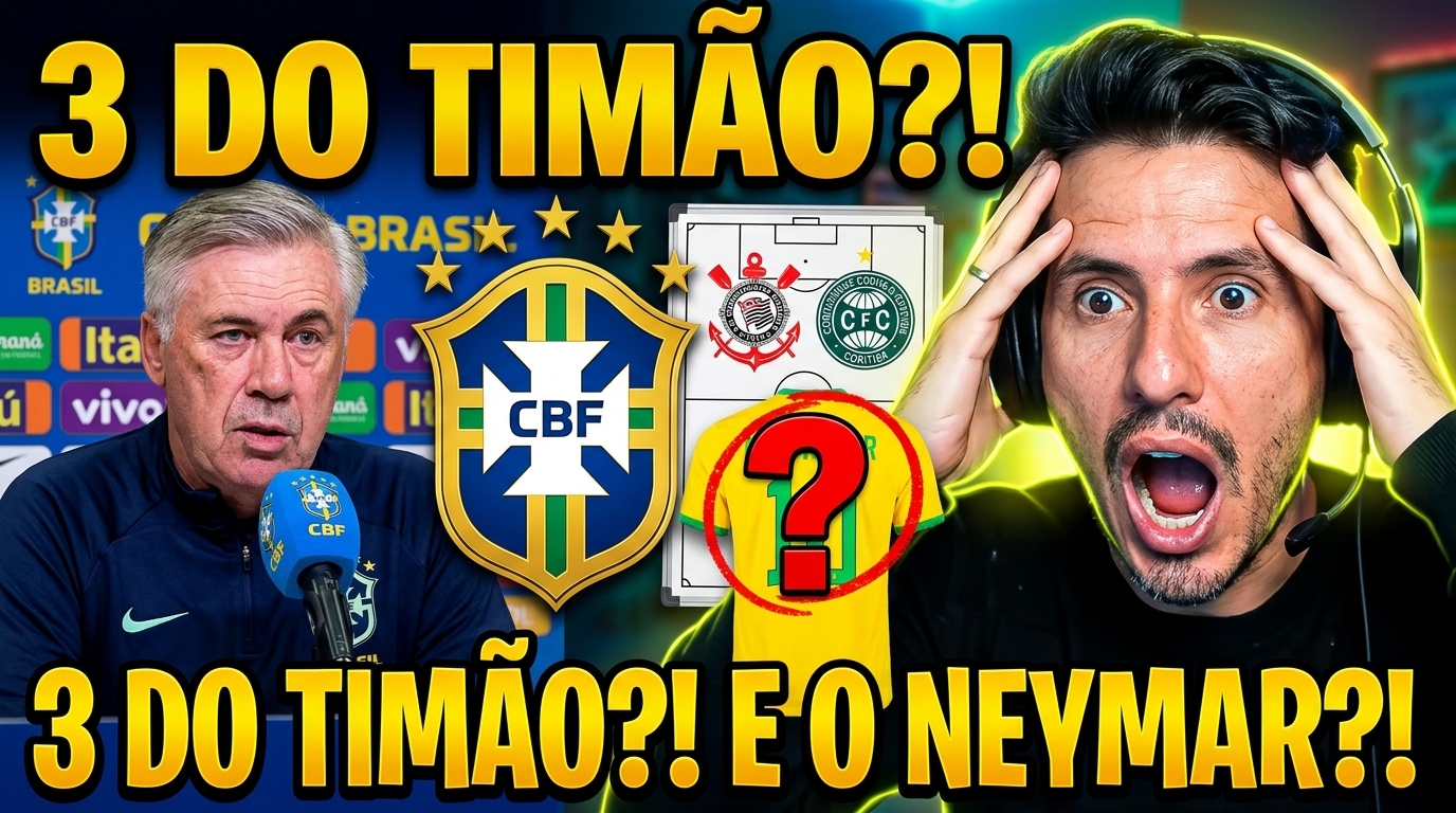 Convocação da Seleção Brasileira com Carlo Ancelotti tem 3 do Corinthians, Pedro Morisco e ausência de Neymar