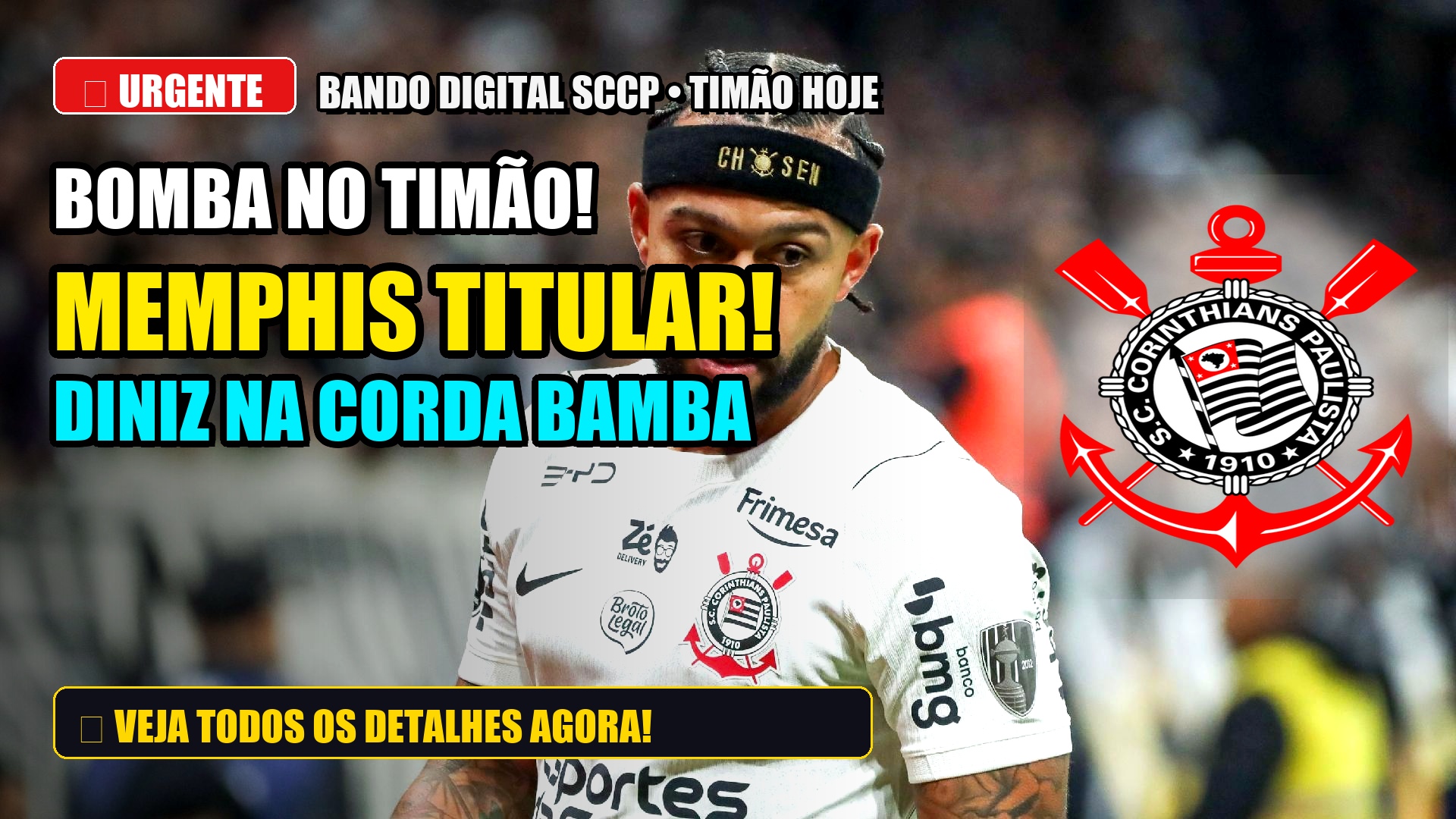 Notícias de Hoje do Corinthians: Memphis Titular, Pressão no Brasileirão e Diniz na Corda Bamba (20/09)