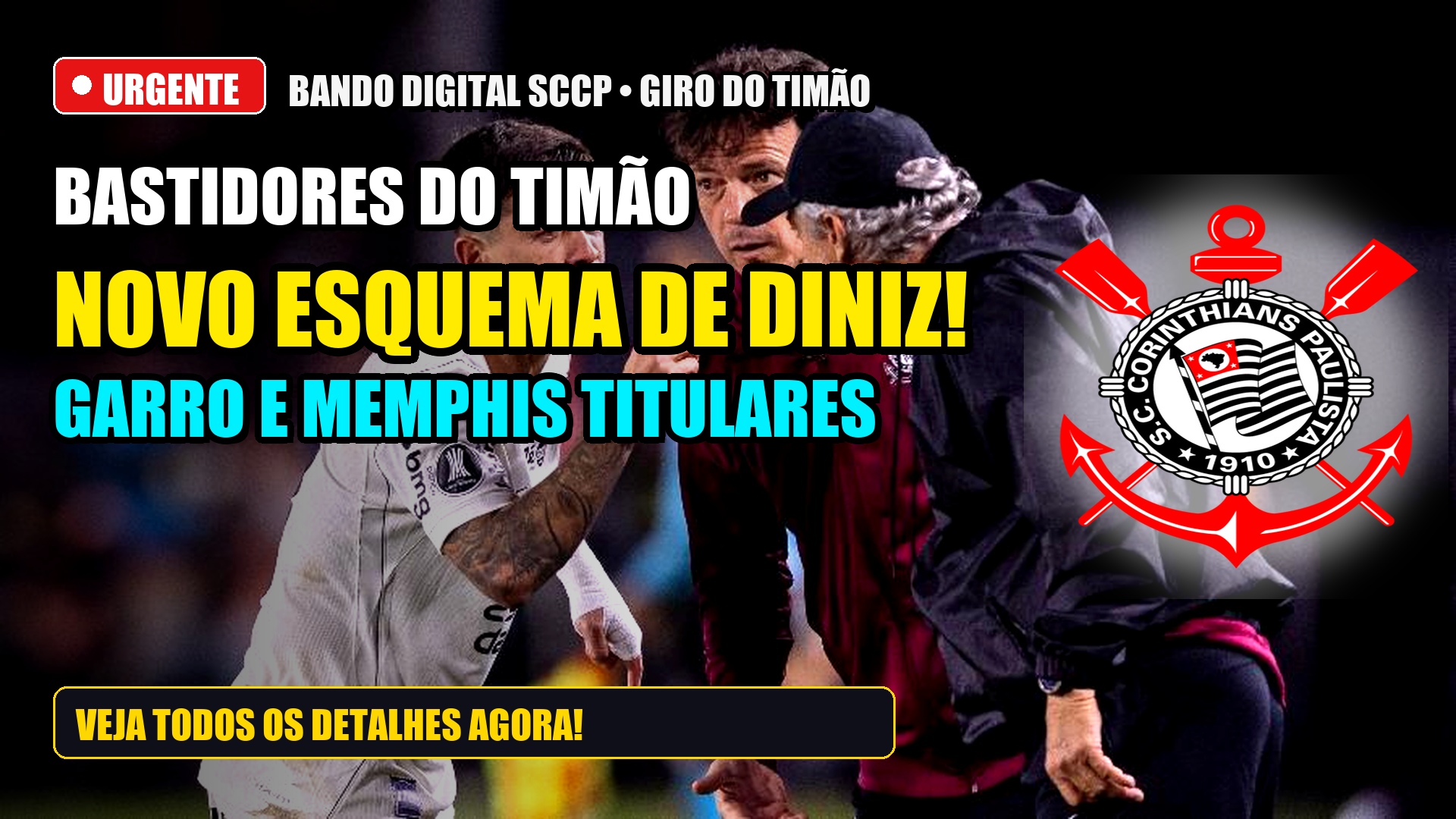 Bastidores do Corinthians: Diniz Reformula Esquema com Garro e Memphis, Análise de PVC e Alerta de Lavieri (22/09)